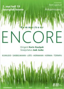 Kontserdisari "Eesti ajastud - Ärkamisaeg": Kammerkoor Encore @ Suurgildi hoone | Tallinn | Harju maakond | Eesti