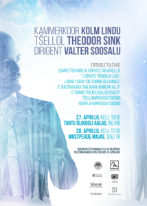 Kontsert: Kammerkoor Kolm Lindu, Valter Soosalu, Theodor Sink @ Tartu ülikooli aula