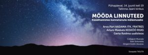 Mööda linnuteed @ Tallinna Jaani kirik