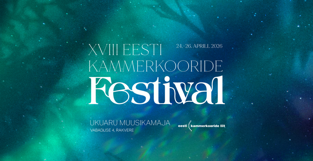 XVIII_Eesti_Kammerkooride_Festival_FB-event-cover